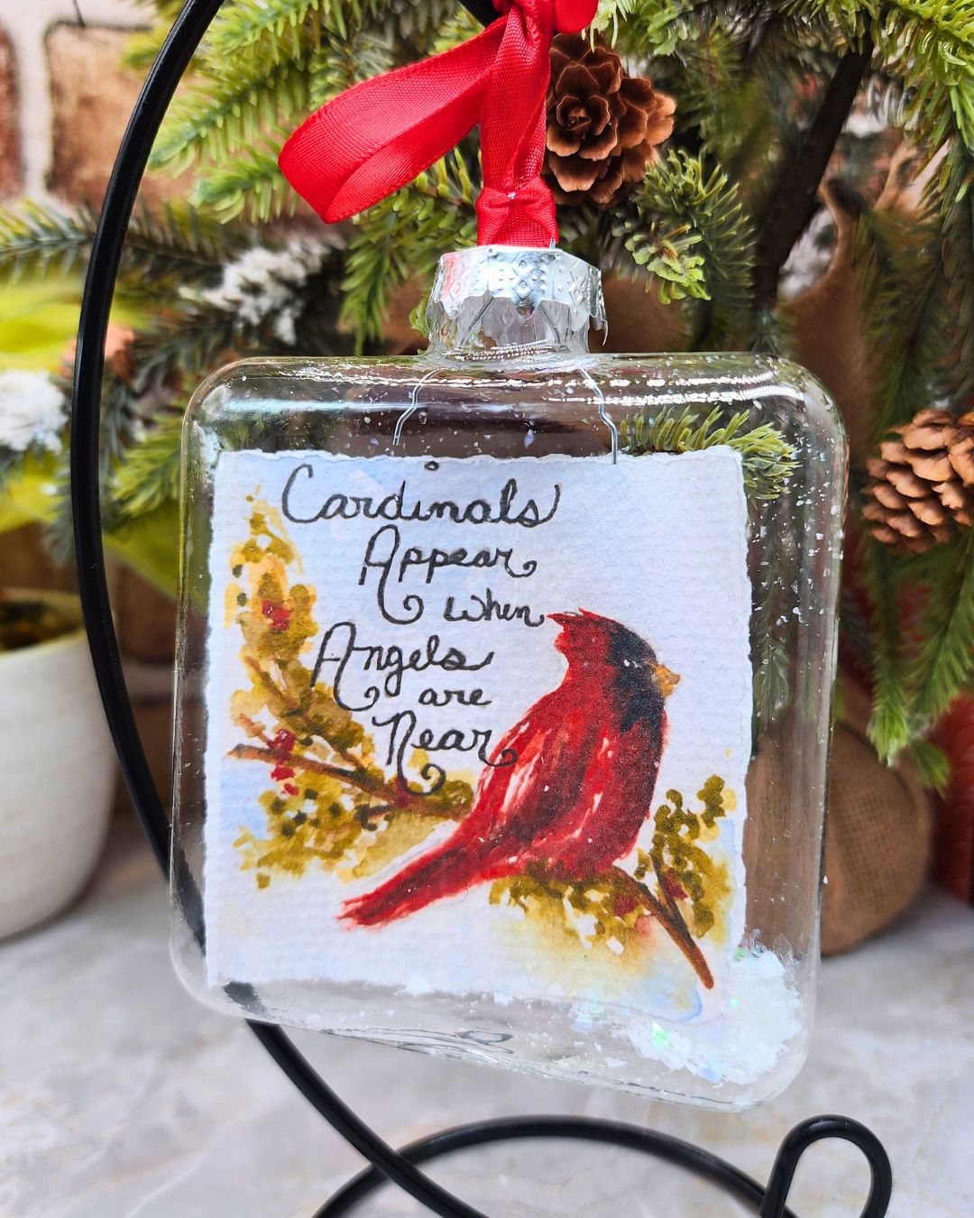 Cardinals Appear when Angels are Near Glass Ornament